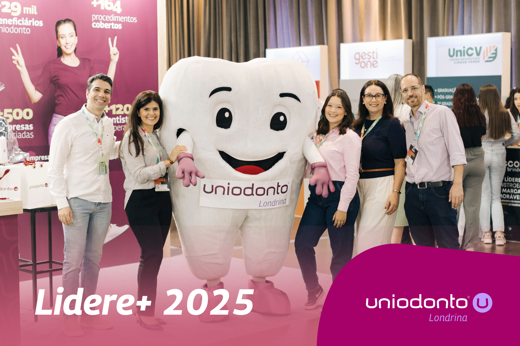Uniodonto Londrina é destaque no LiDERE+ 2025
